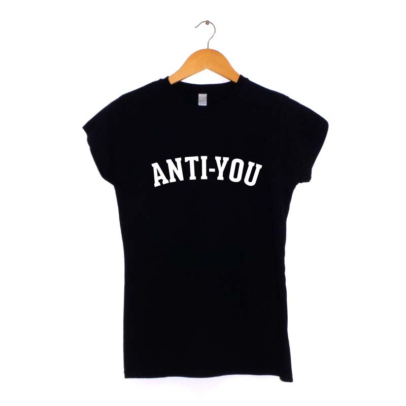 Anti-You Women's T-Shirt