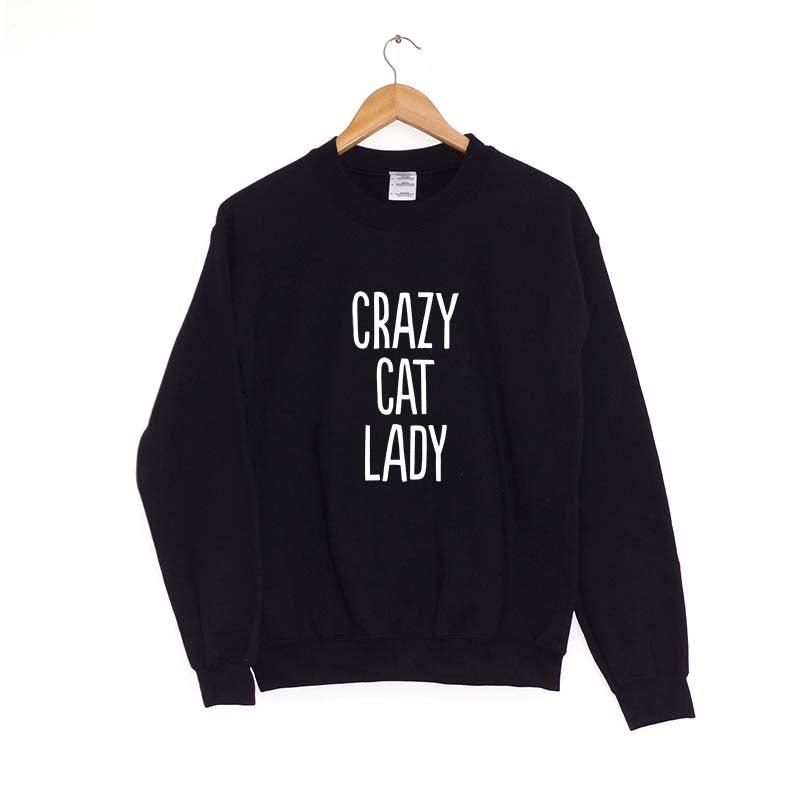 Crazy Cat Lady - Sweatshirt