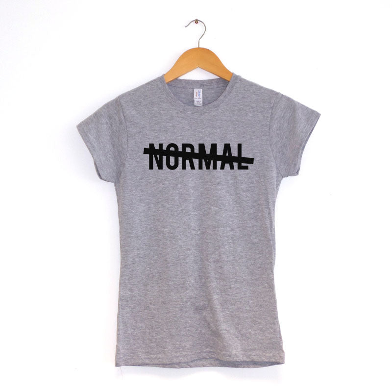 Not Normal - Women's T-Shirt