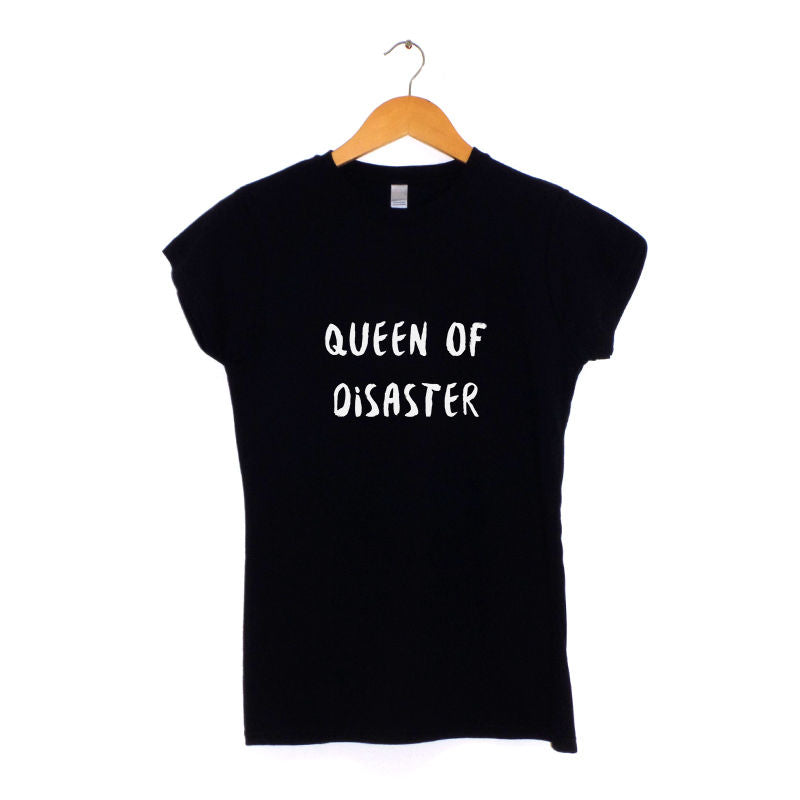 Queen Of Disaster Women's T-Shirt