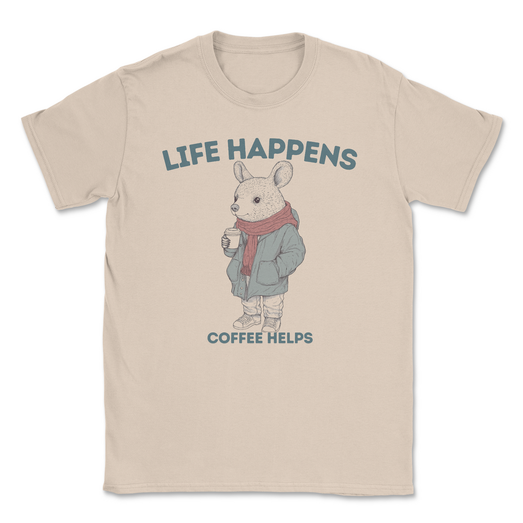 Life Happens Unisex T-shirt