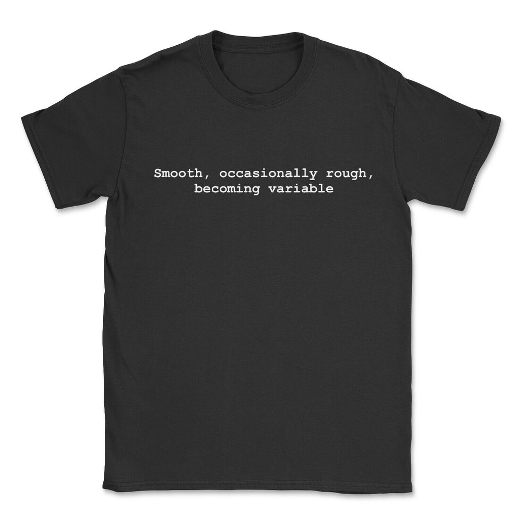 The Shipping Forecast T-Shirt Smooth, occasionally rough, becoming variable
