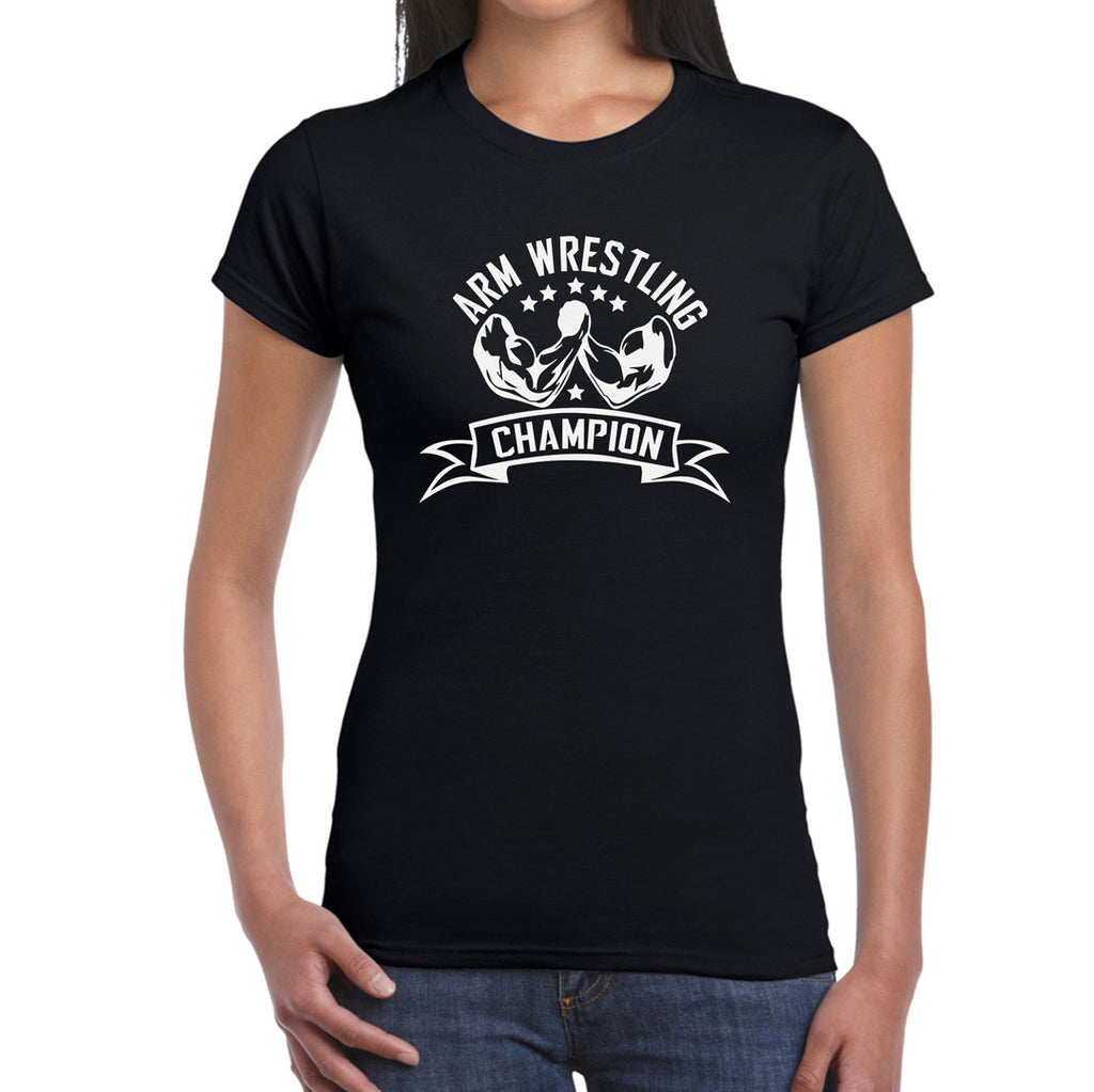 Arm Wrestling Champion Women's T-Shirt – ChilledWorld