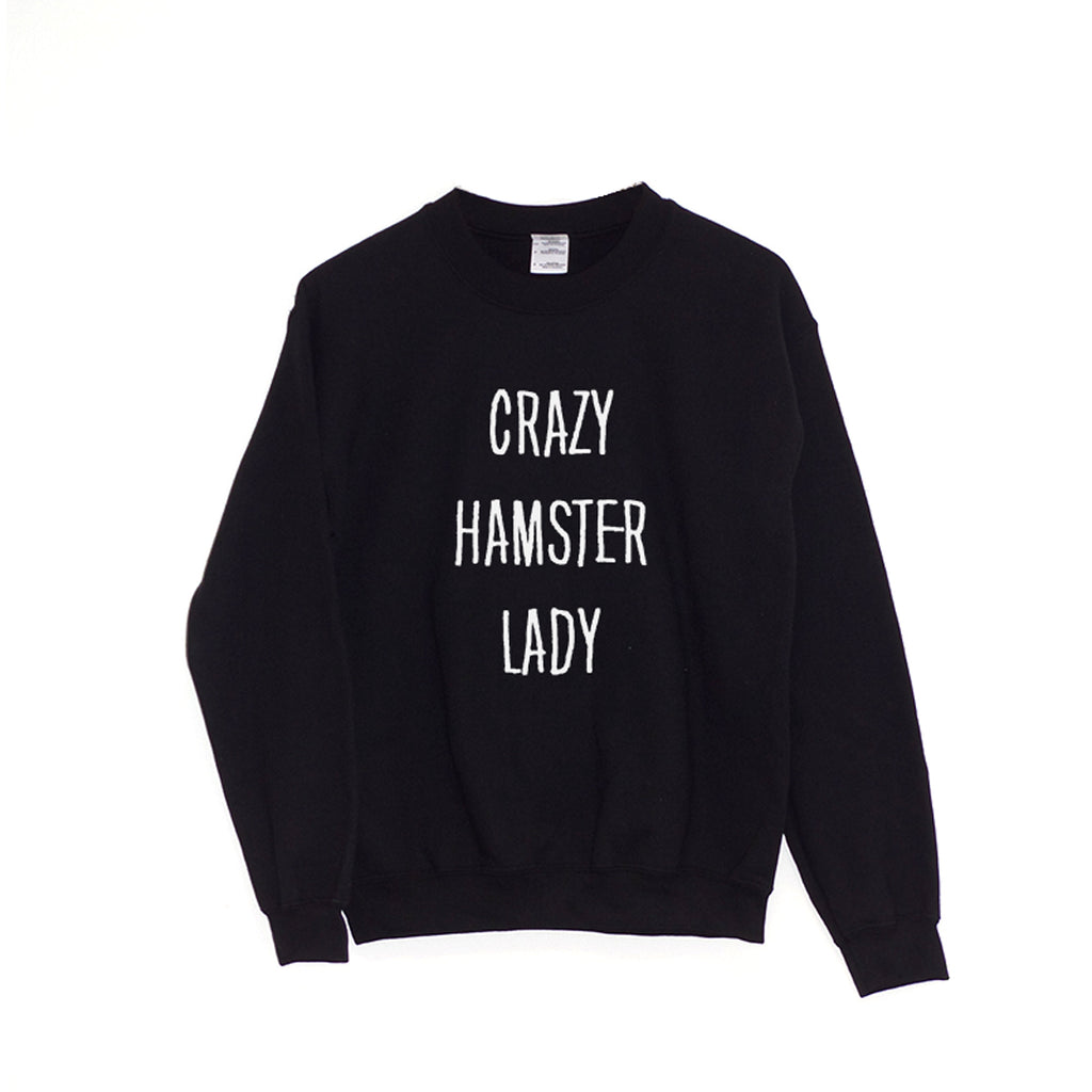 Crazy Hamster Lady Sweatshirt - Main Image