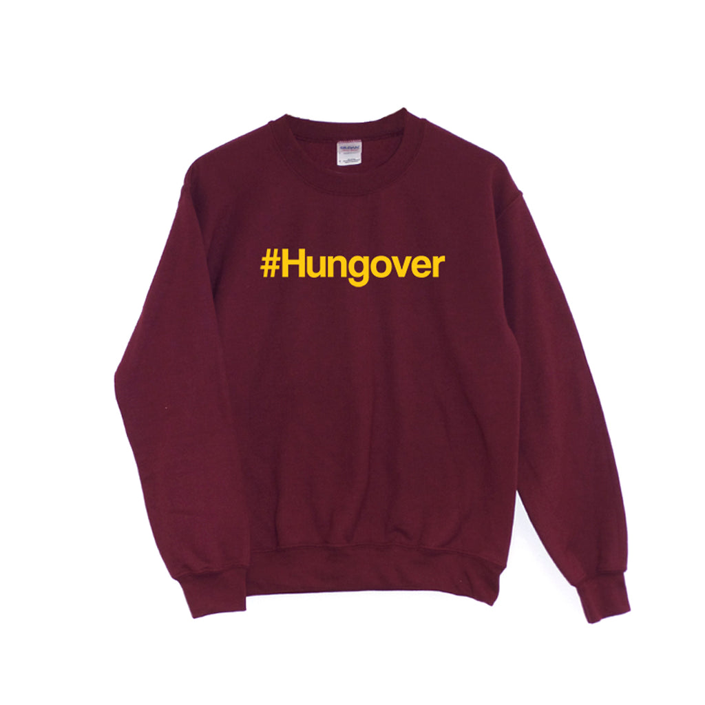 Hungover - Sweatshirt