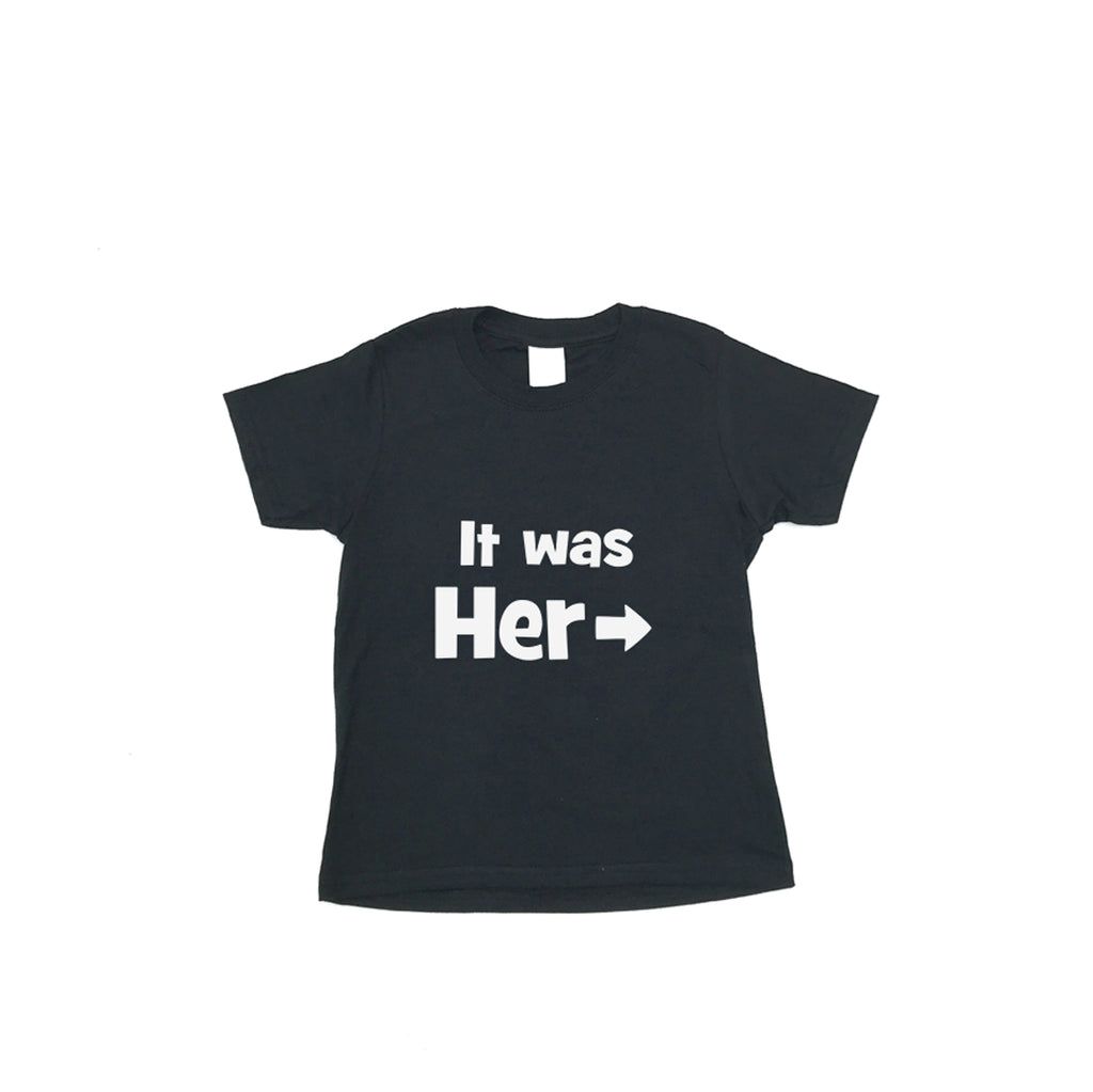 It Was Her - Kids T-Shirt