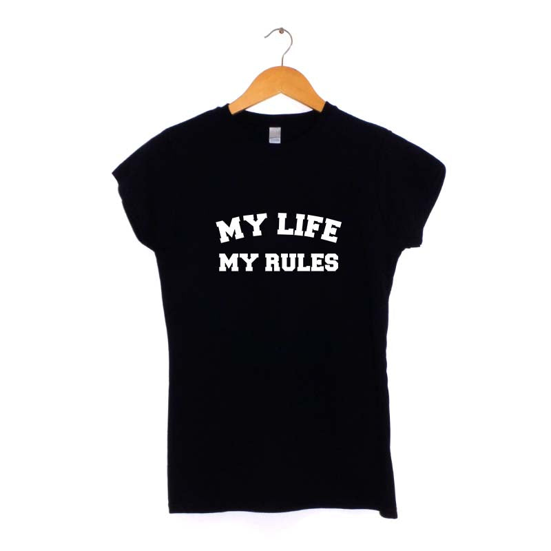 my life my rules Women's T-Shirt