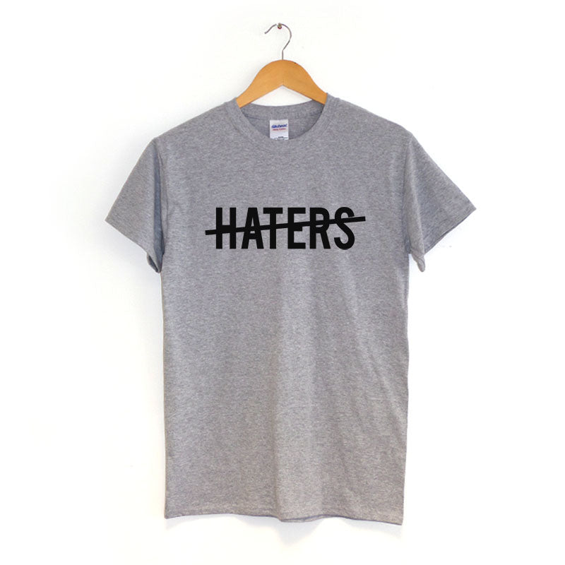 Haters Strikethrough - T-Shirt