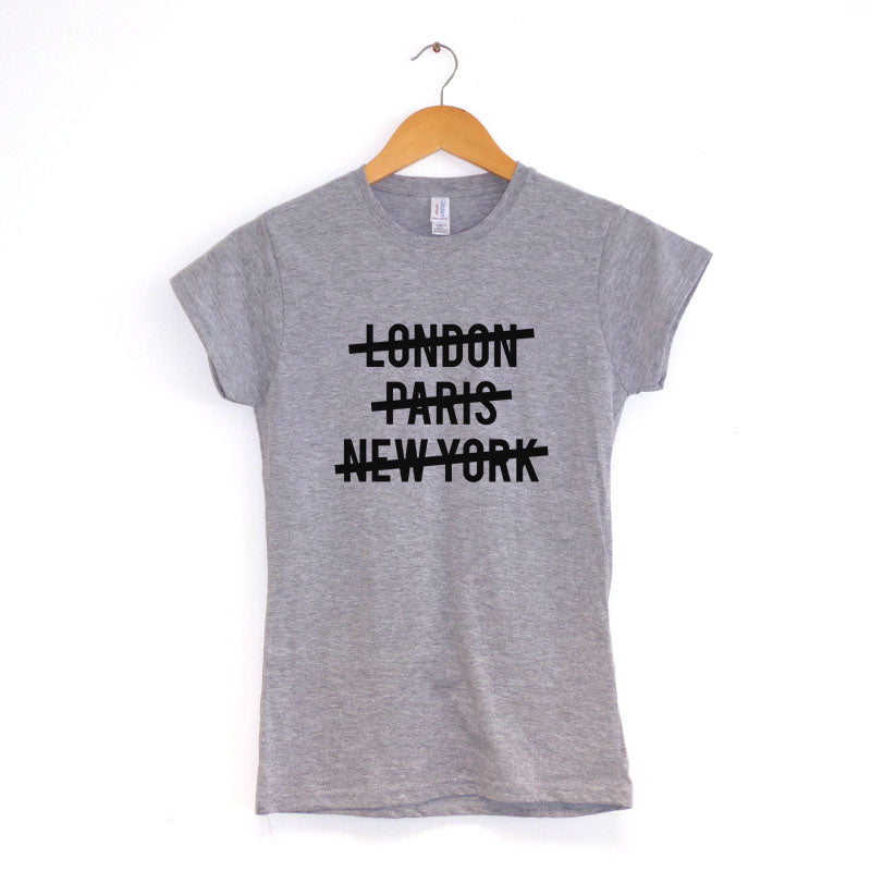 London New York Paris Strikethough - Women's T-Shirt