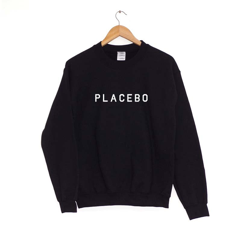 Placebo Sweatshirt