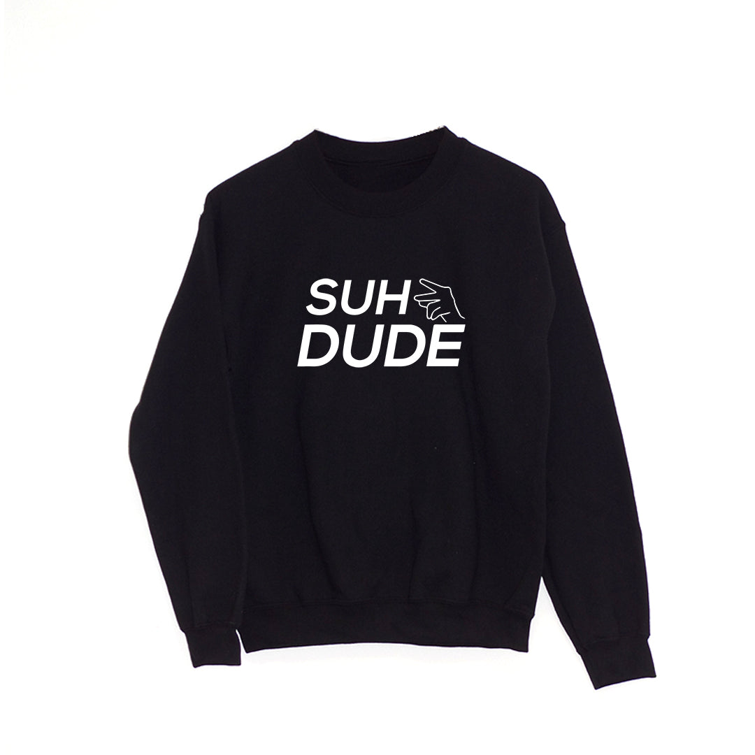 Dude sweatshirt online