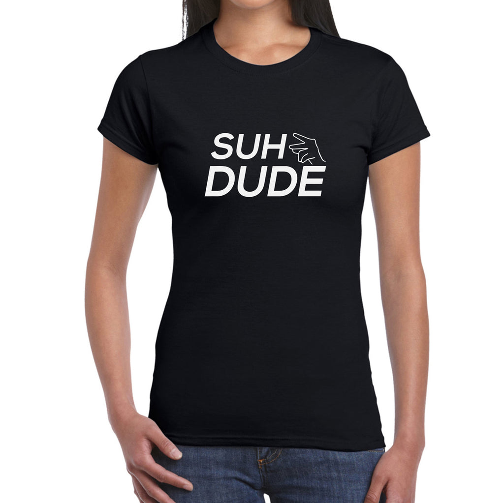 Suh Dude - Women's T-Shirt