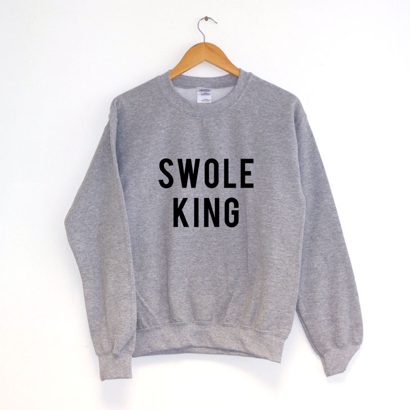 Swole King Sweatshirt